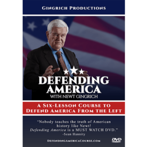 Defending America with Newt Gingrich