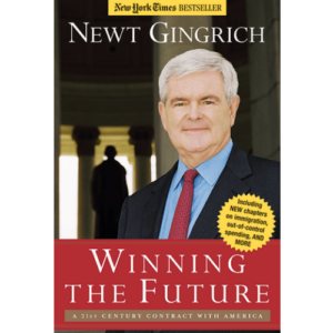 Winning the Future by Newt Gingrich