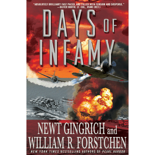 Days of Infamy by Newt Gingrich