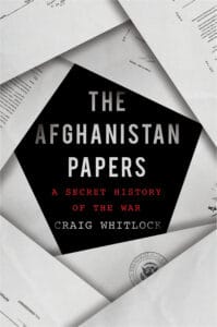 The Afghanistan Papers: History of a Secret War