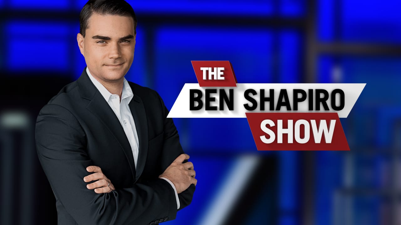 The Ben Shapiro Show