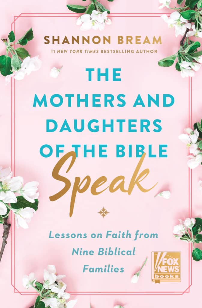 The Mothers and Daughters of the Bible Speak: Lessons on Faith from Nine Biblical Families