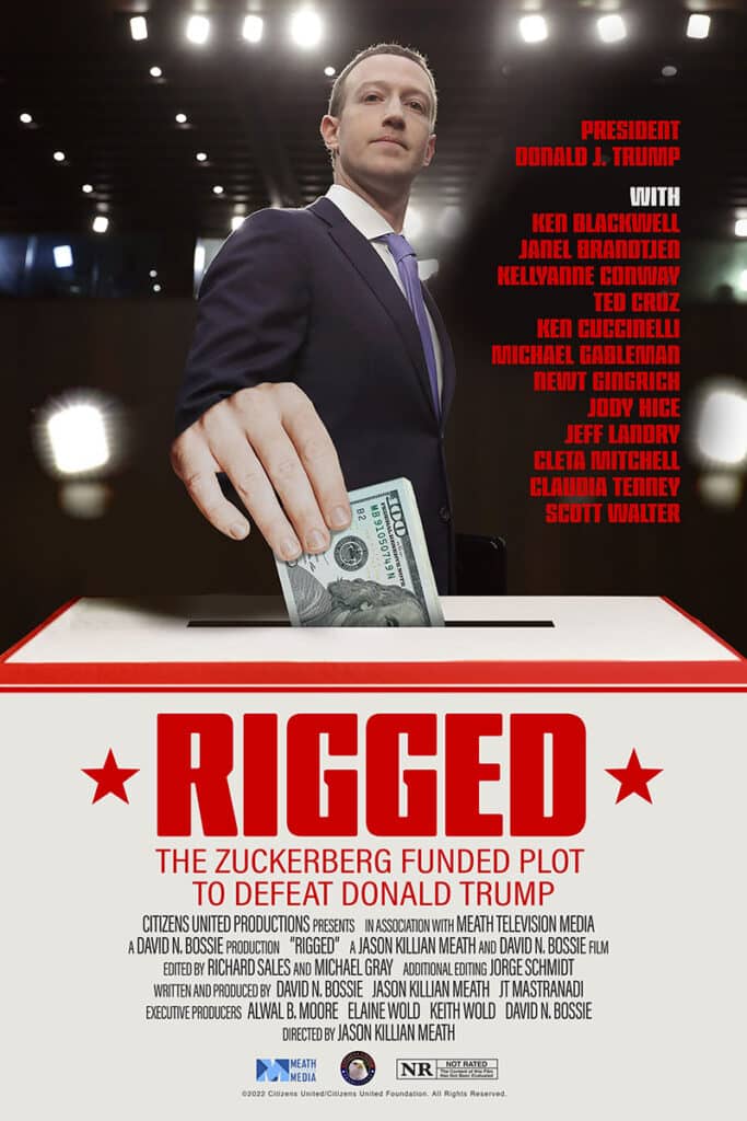 Rigged: The Zuckerberg Funded Plot to Defeat Donald Trump