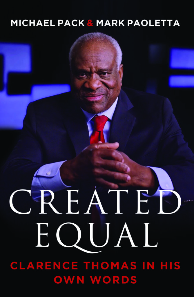 Created Equal: Clarence Thomas in His Own Words