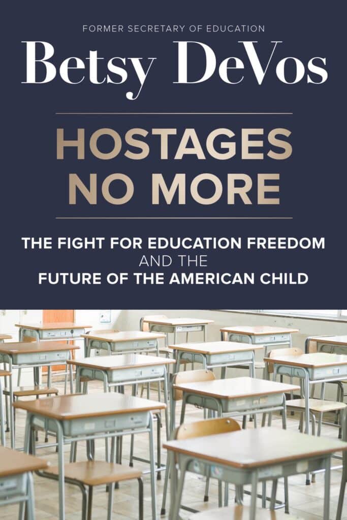  Hostages No More: The Fight for Education Freedom and the Future of the American Child