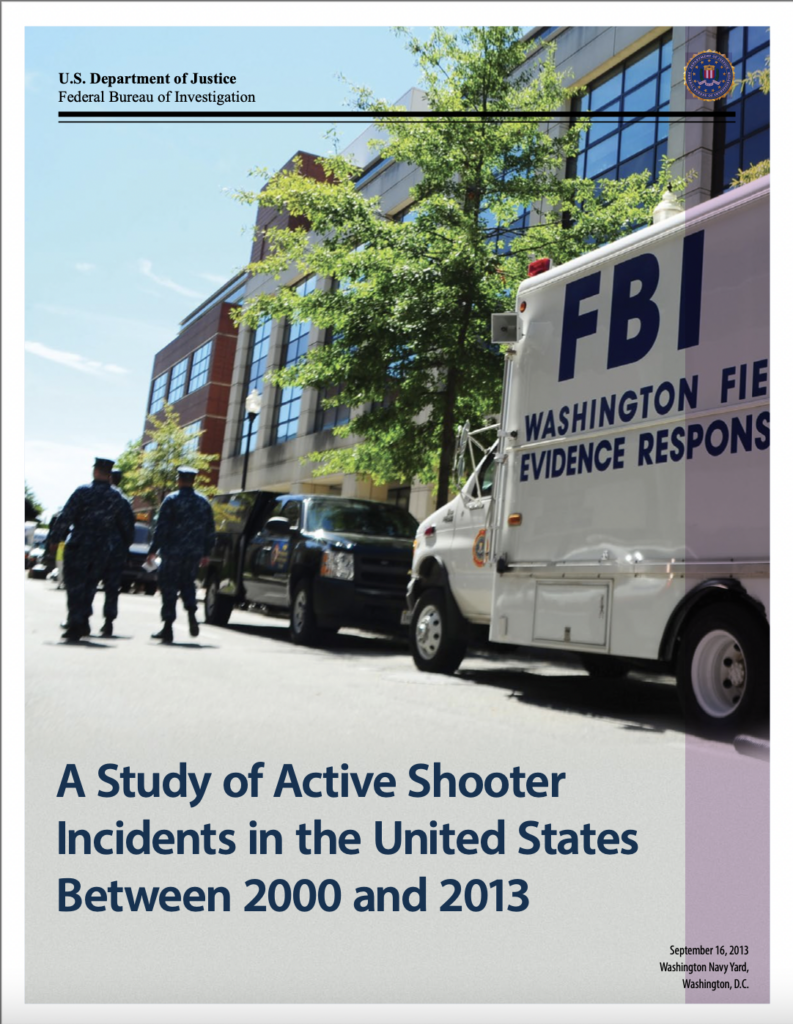 A Study of 160 Active Shooter Incident in the United States, 2000 – 2013.