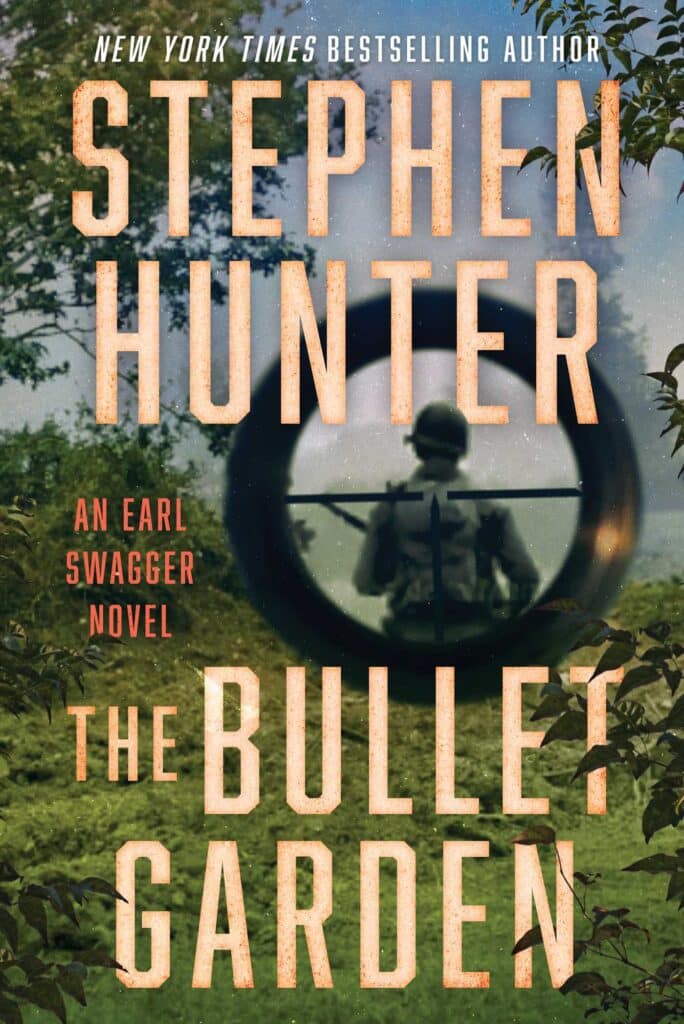 The Bullet Garden: An Earl Swagger Novel