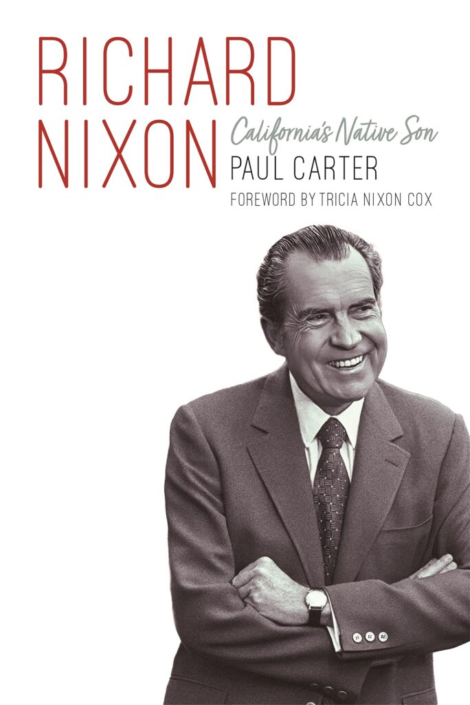 Richard Nixon: California's Native Son 